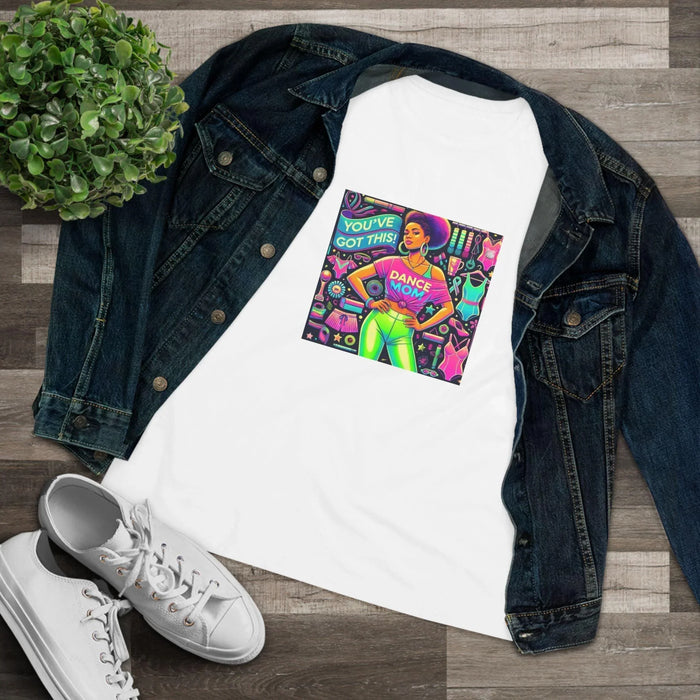Dance Mom: You've Got This - Darker Skin Tone Mom - Sideview - Women's Softstyle Tee - Whippie's