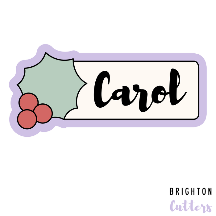 Holly Name Plaque Cookie Cutter