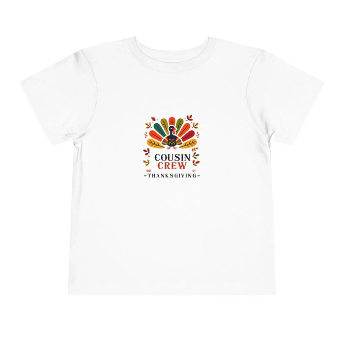 Cousin Crew Thanksgiving - Toddler Short Sleeve Tee - Whippie's