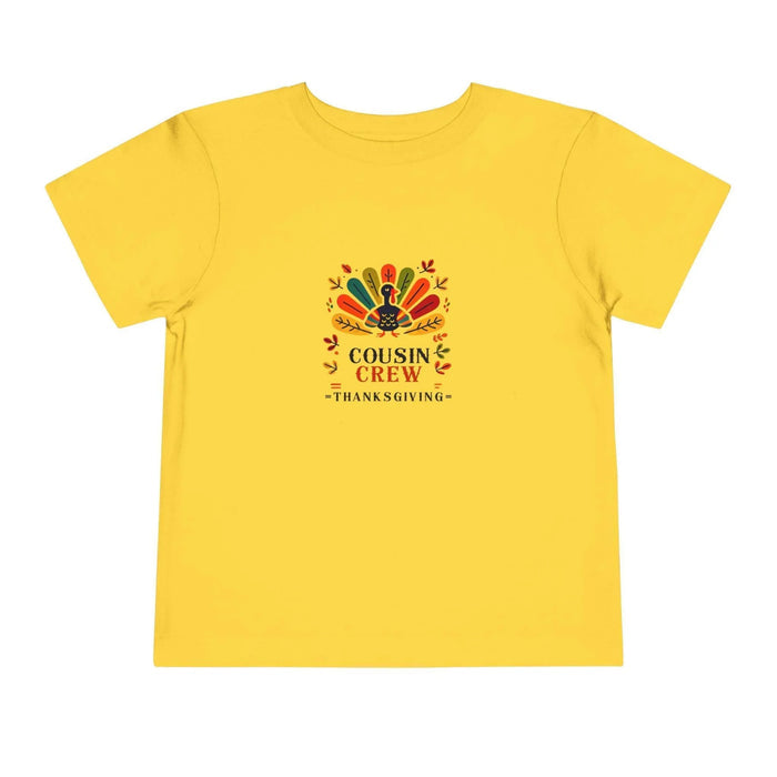 Cousin Crew Thanksgiving - Toddler Short Sleeve Tee - Whippie's