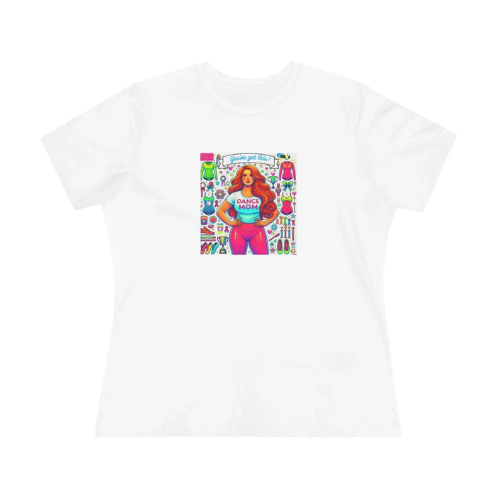 Dance Mom: You've Got This - Red Hair Mom - Curvy - Women's Softstyle Tee - Whippie's