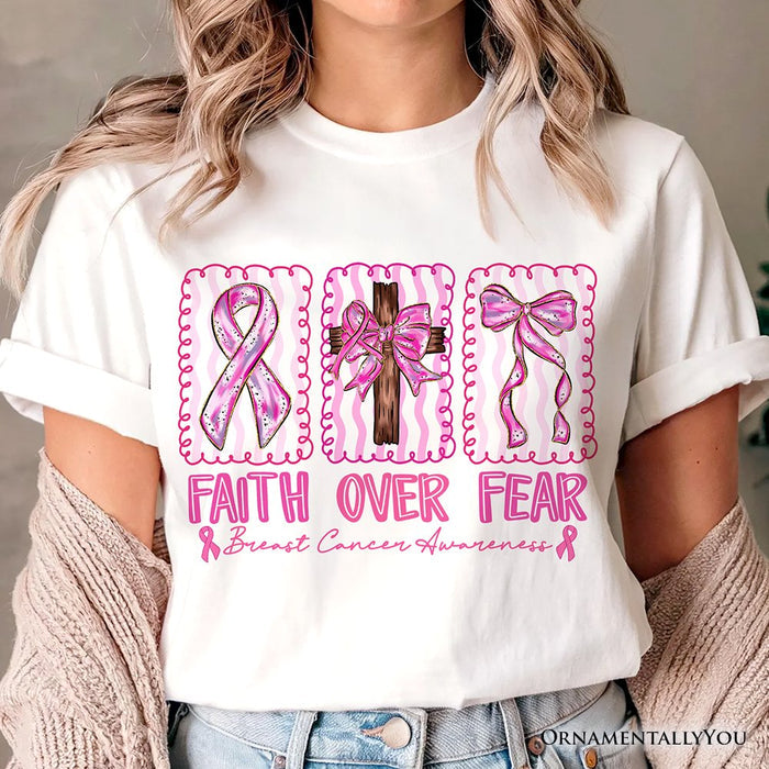 Faith Over Fear Breast Cancer Christian T-Shirt, Pink Ribbon Awareness Tee T-Shirts OrnamentallyYou