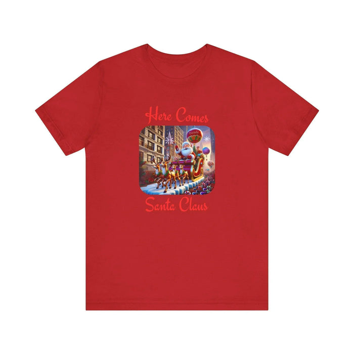 🎅 Here Comes Santa Claus 🎄 Unisex Jersey Tee ✨ - Whippie's