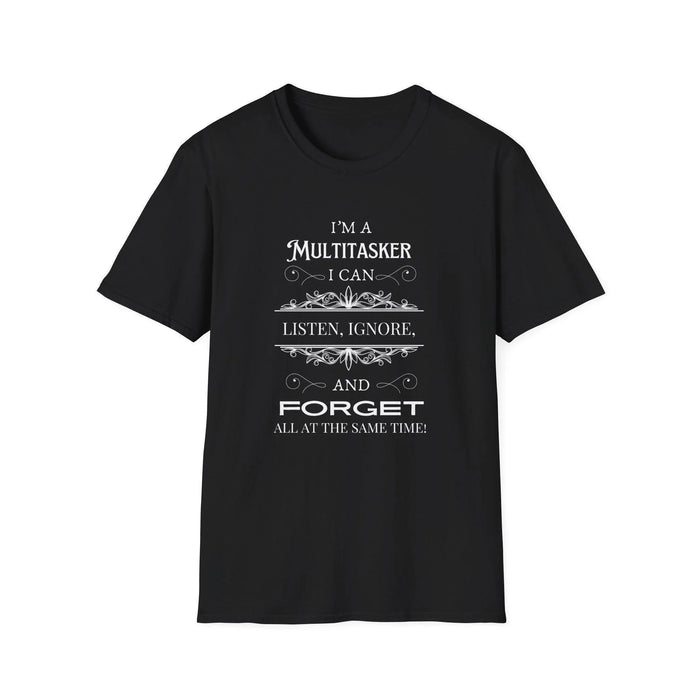 I'm a Multitasker Unisex Tee 🤯😂 - Whippie's
