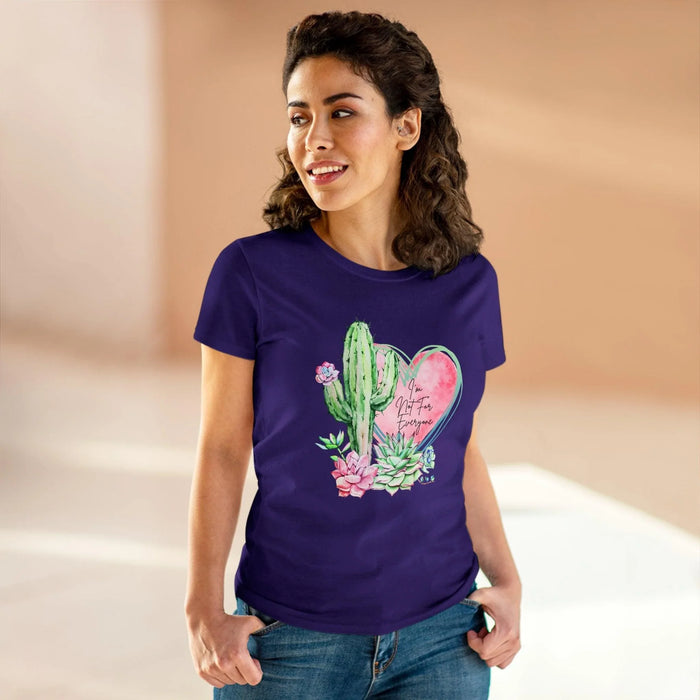 🌵 I'm Not for Everyone 💖 Women's Tee ✨ Be uniquely you! - Whippie's