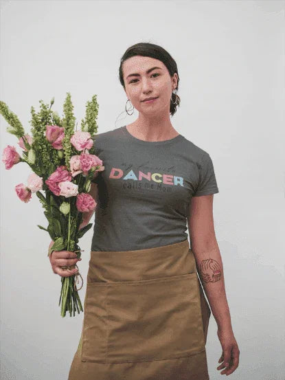 💃 My Favorite Dancer Calls Me Mom 🩰 Women's Tee 💖 - Whippie's