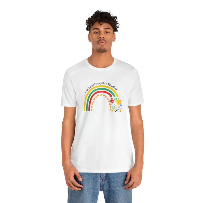 Not Your Everyday Teacher Unisex Tee