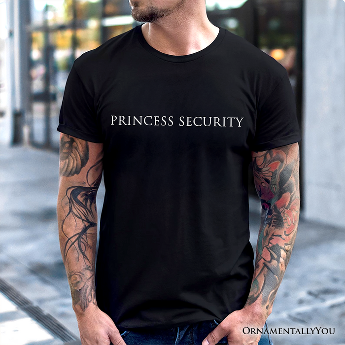 Princess Security Minimalist T-Shirt, Funny Father's Day Tee