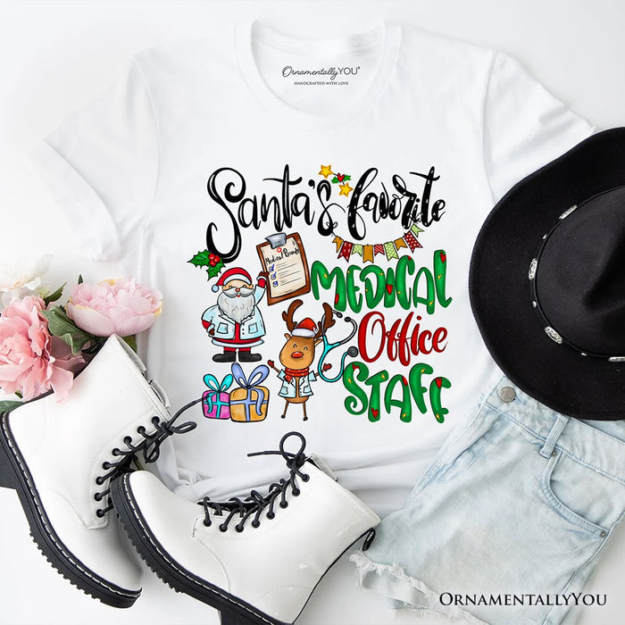 Santa's Favorite Medical Office Staff T-Shirt, Merry Christmas Medical Records Tee T-Shirts OrnamentallyYou White XS