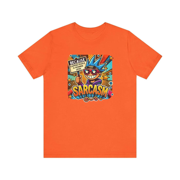 🎭 Sarcasm: It's Better Than Slapping 😉 Unisex Jersey Tee ✨ - Whippie's