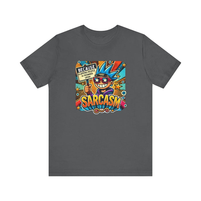 🎭 Sarcasm: It's Better Than Slapping 😉 Unisex Jersey Tee ✨ - Whippie's