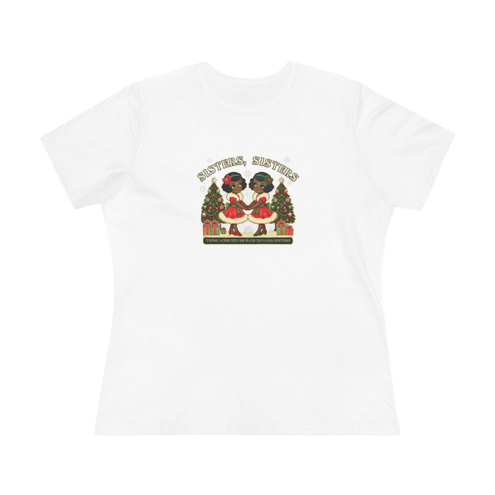 Sisters, Sisters (Black Sisters) - There Were Never Such Devoted Sisters! 👭🏿🎄 - Women's Softstyle Tee - Whippie's