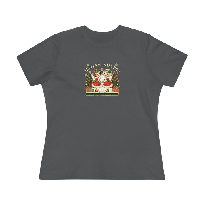Sisters, Sisters (Blonde Sisters) - There Were Never Such Devoted Sisters! 👭🏼🎄 Women's Softstyle Tee - Whippie's