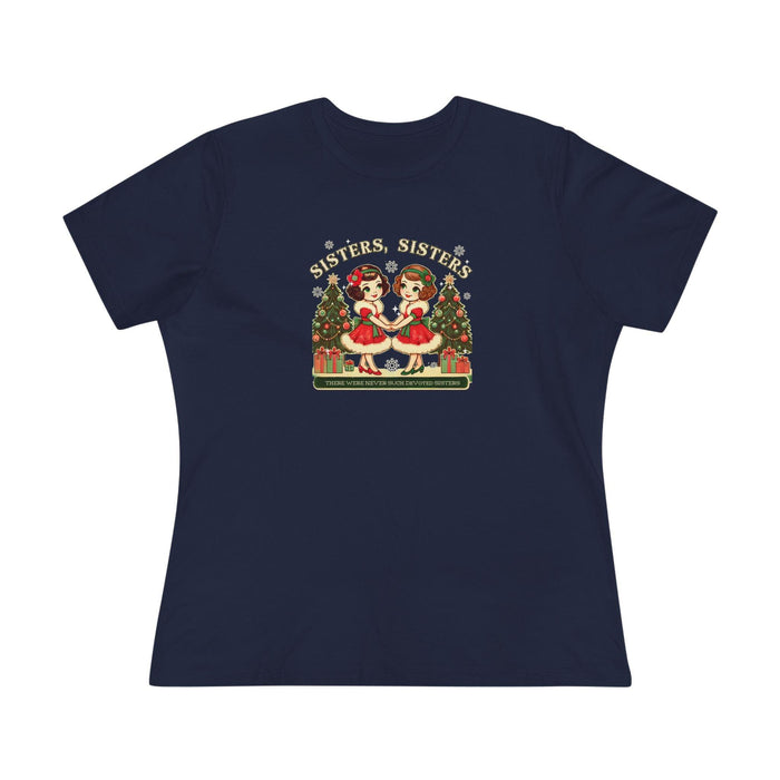 Sisters, Sisters (Brunette Sisters) There Were Never Such Devoted Sisters! 👭🏽🎄 Women's Softstyle Tee - Whippie's