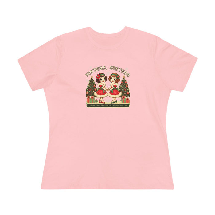 Sisters, Sisters (Brunette Sisters) There Were Never Such Devoted Sisters! 👭🏽🎄 Women's Softstyle Tee - Whippie's