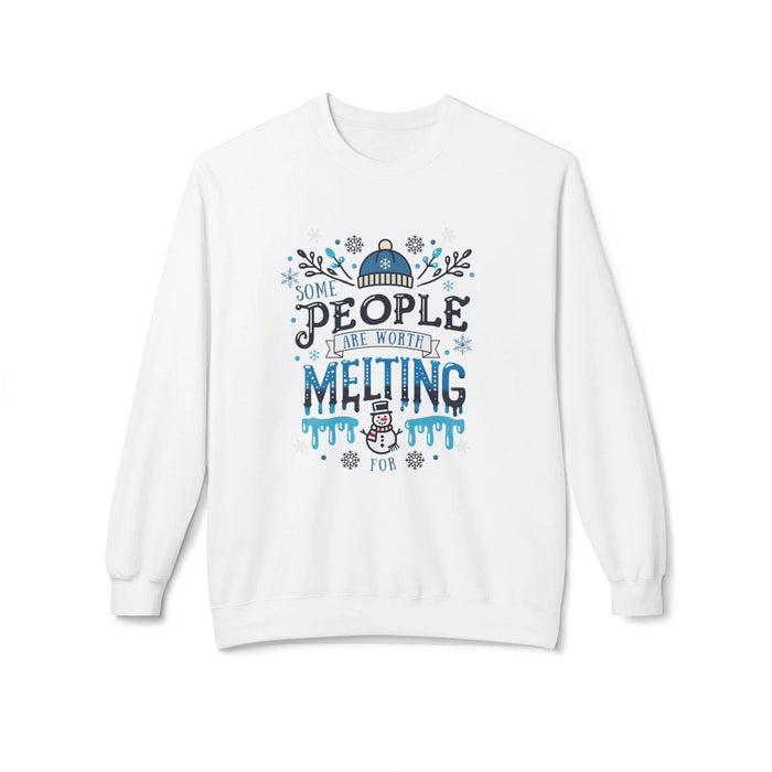 ☃️ Some People are Worth Melting For ❤️ Unisex Fleece Sweatshirt ✨ - Whippie's