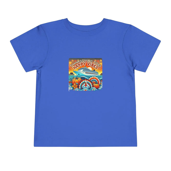 Thanksgiving Tides, Happy Vibes - Toddler Tee - Whippie's