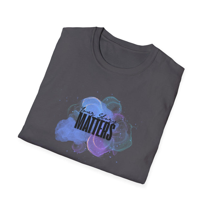 Your Story Matters - Celebrate Your Uniqueness 🎨 - Unisex T-Shirt - Whippie's